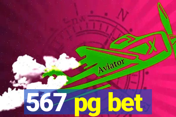 567 pg bet